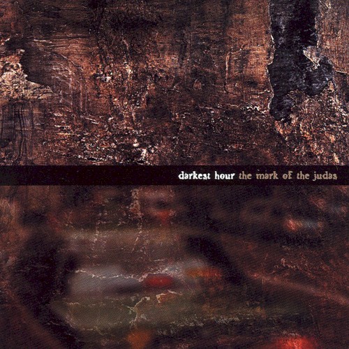 The Mark of the Judas by Darkest Hour album cover art