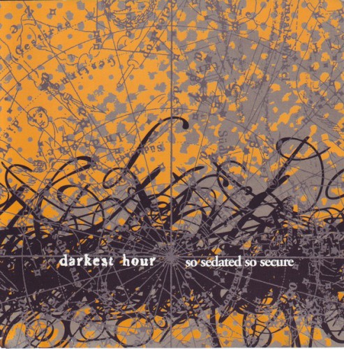 Darkest Hour 的 So Sedated, So Secure 专辑封面