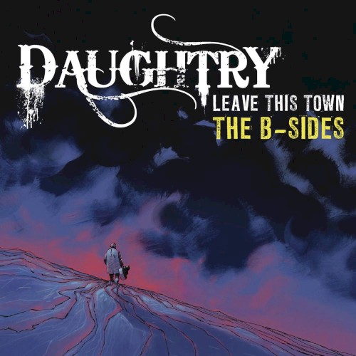 Portada del EP Leave This Town: The B-Sides de Daughtry