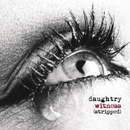 Portada del sencillo Witness (Stripped) de Daughtry