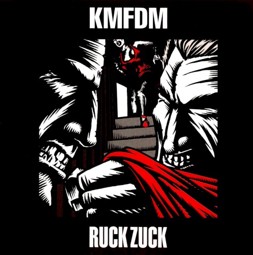 Pochette de Ruck Zuck par KMFDM (album)