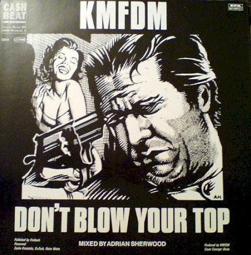 Pochette de Don’t Blow Your Top par KMFDM (single)