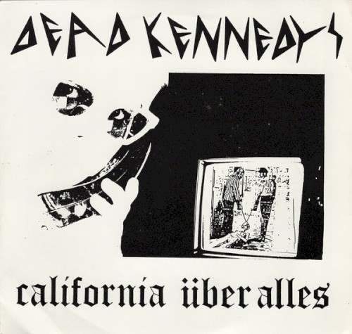 Dead Kennedys 的 California über alles 单曲封面