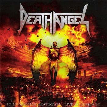 Death Angel 的 Sonic German Beatdown: Live in Germany 专辑封面