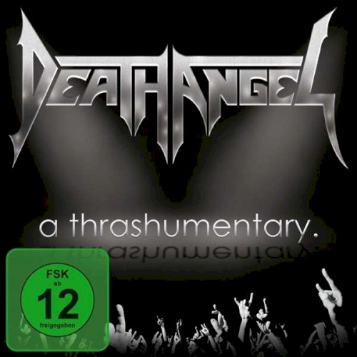 Death Angel 的 A Thrashumentary 專輯 封面