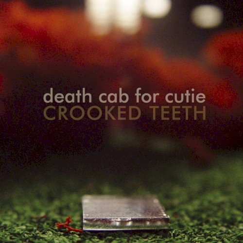 Death Cab for Cutie 的 Crooked Teeth 单曲封面
