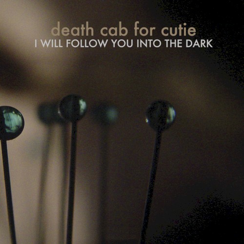 Portada del sencillo I Will Follow You Into the Dark de Death Cab for Cutie