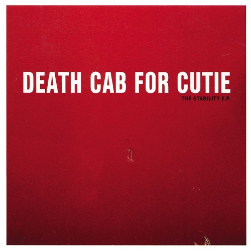 Death Cab for Cutie 的 The Stability E.P. EP 封面