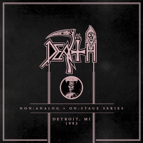 Portada del álbum Non:Analog - On:Stage Series - Detroit, MI 1993 de Death