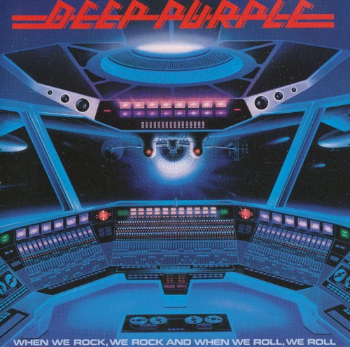 Pochette de When We Rock, We Rock and When We Roll, We Roll par Deep Purple (album)