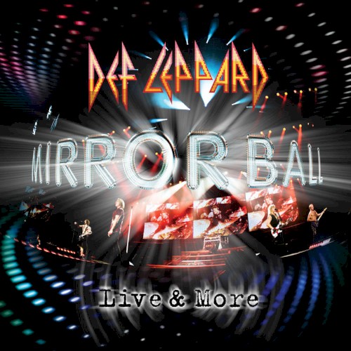 Def Leppard 的 Mirror Ball: Live & More 專輯 封面
