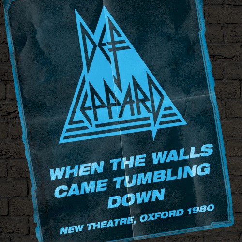 When the Walls Came Tumbling Down: Live in Oxford by Def Leppard album cover art