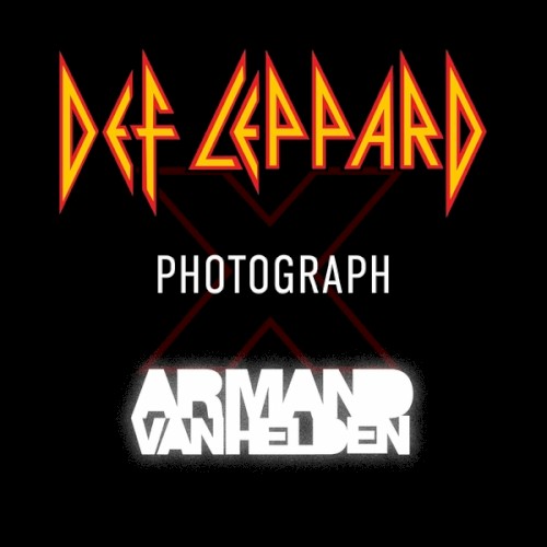 Def Leppard 的 Photograph (Def Leppard x Armand Van Helden) 單曲 封面