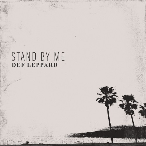 Pochette de Stand by Me par Def Leppard (single)