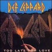 Pochette de Too Late for Love par Def Leppard (single)