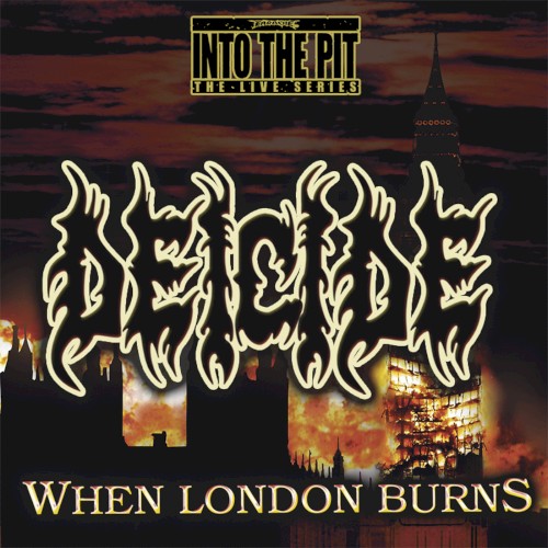 When London Burns by Deicide album cover art