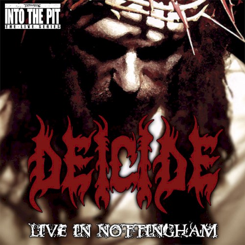 Portada del álbum Live in Nottingham de Deicide
