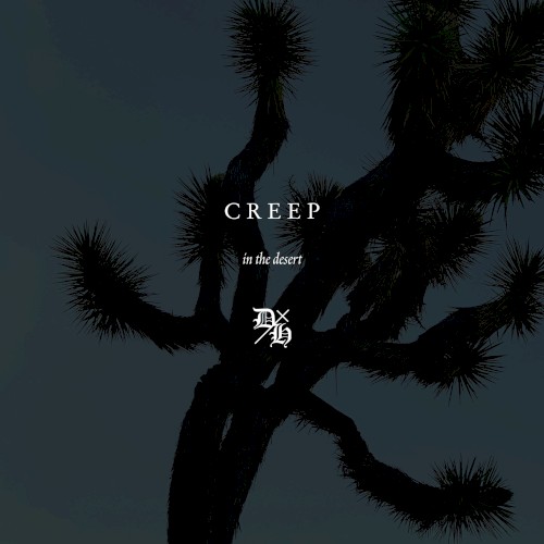 Cover-Artwork für die Single Creep von Demon Hunter