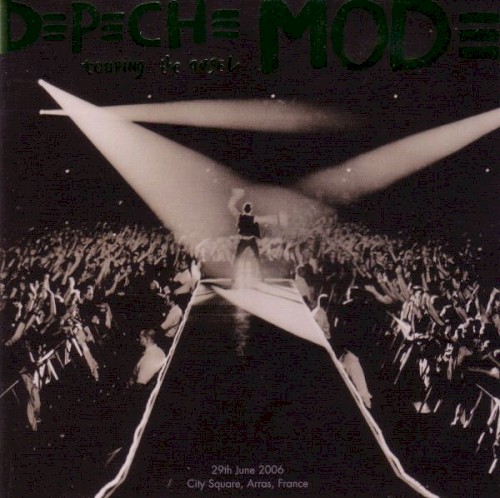 Pochette de 2006-06-29: Touring the Angel: City Square, Arras, France par Depeche Mode (album)