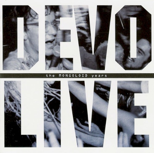 Pochette de Live: The Mongoloid Years par DEVO (album)
