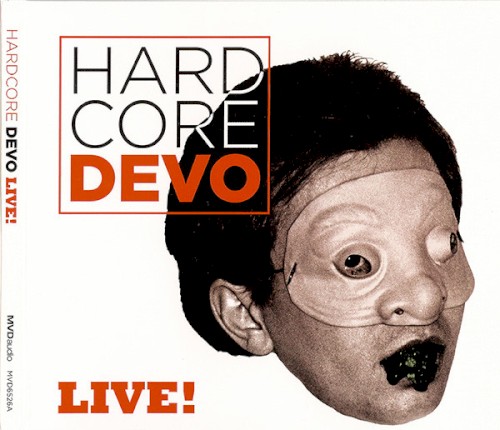 Pochette de Hardcore Devo Live! par DEVO (album)