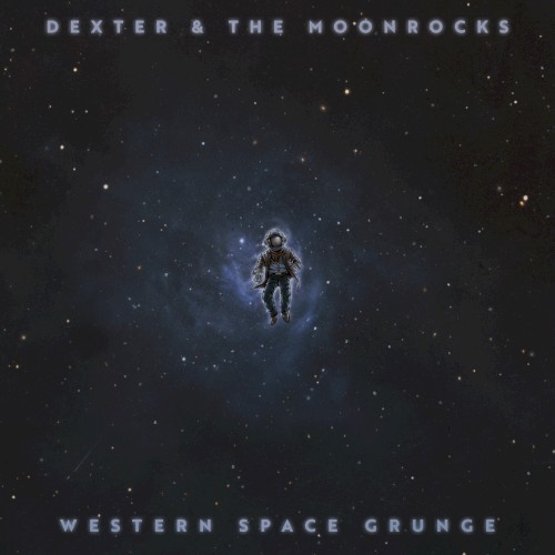 Portada del EP Western Space Grunge de Dexter and The Moonrocks