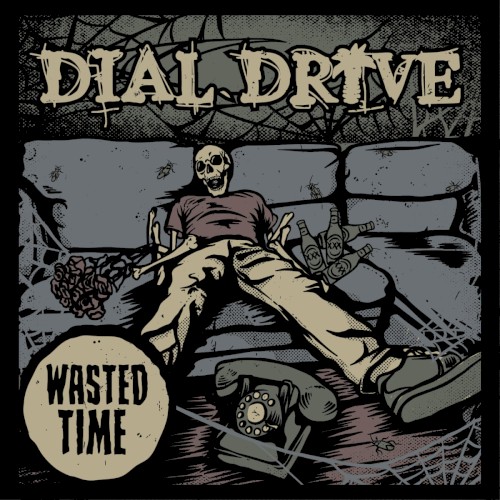 Dial Drive 的 Wasted Time 专辑封面