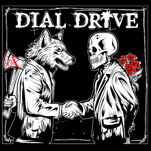 Dial Drive by Dial Drive album cover art
