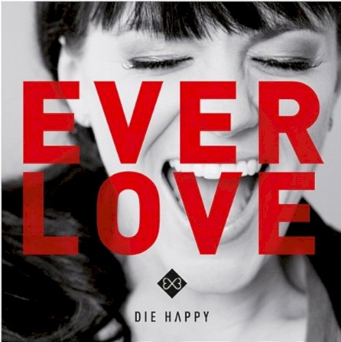 Pochette de Everlove par Die Happy (album)