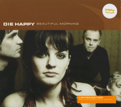 Beautiful Morning by Die Happy album cover art