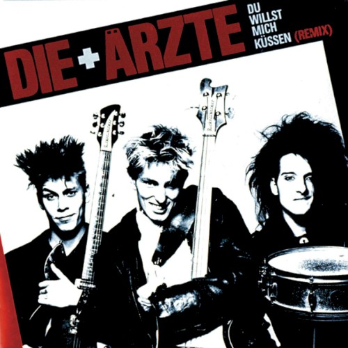 Portada del sencillo Du willst mich küssen de Die Ärzte
