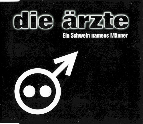 Ein Schwein namens Männer by Die Ärzte single cover art