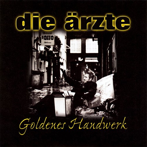 Pochette de Goldenes Handwerk par Die Ärzte (single)