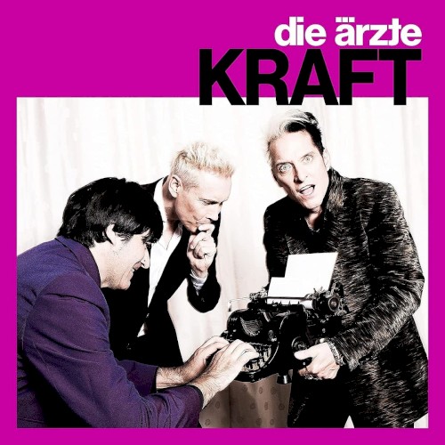 Cover-Artwork für die Single Kraft von Die Ärzte