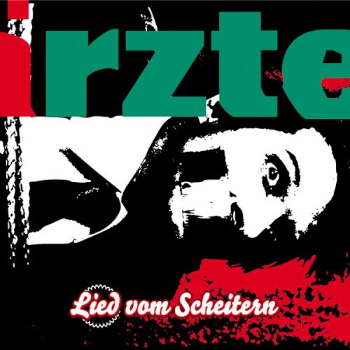 Cover-Artwork für die Single Lied vom Scheitern von Die Ärzte