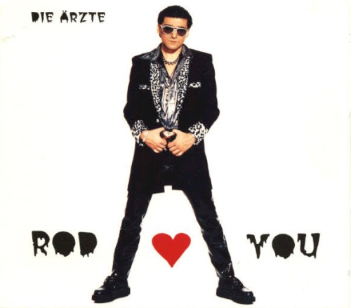 Rod ♥ You by Die Ärzte single cover art
