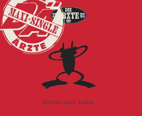 Cover-Artwork für die Single Schrei nach Liebe von Die Ärzte
