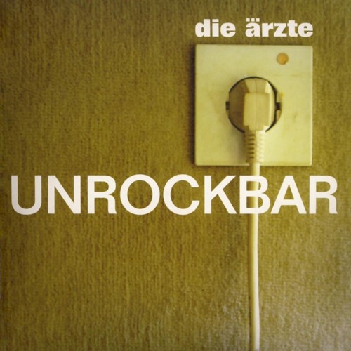 Pochette de Unrockbar par Die Ärzte (single)