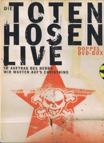 Die Toten Hosen 的 Live - Im Auftrag des Herrn / Wir warten aufs Christkind 专辑封面