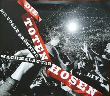 Die Toten Hosen 的 Machmalauter: Live 專輯 封面