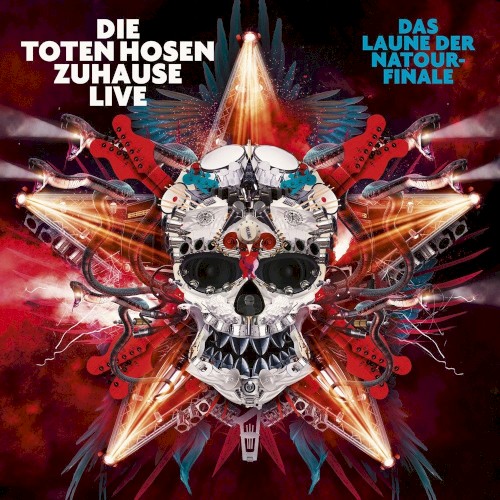 Die Toten Hosen 的 Zuhause Live: Das Laune der Natour-Finale 專輯 封面