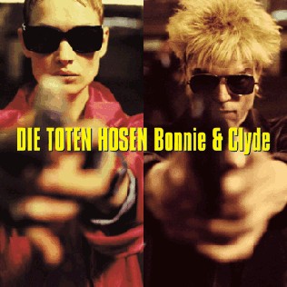 Die Toten Hosen 的 Bonnie & Clyde 单曲封面