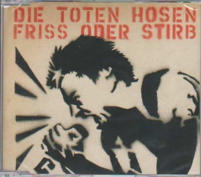 Friss oder stirb by Die Toten Hosen single cover art