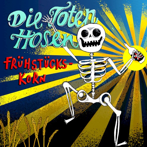 Die Toten Hosen 的 Frühstückskorn (Live im SO36) 单曲封面