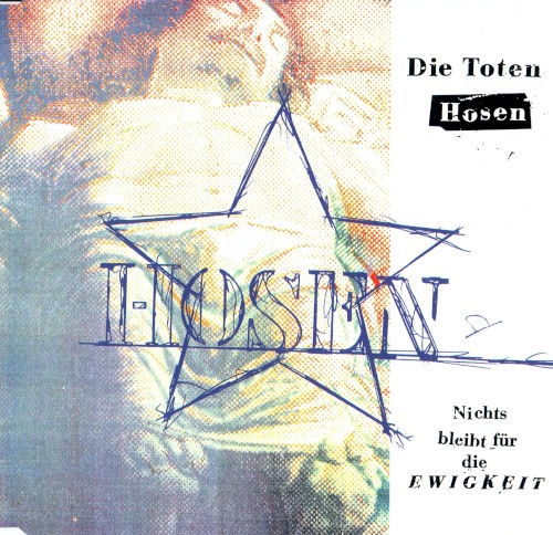 Die Toten Hosen 的 Nichts bleibt für die Ewigkeit 單曲 封面