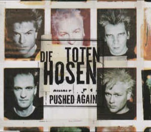 Die Toten Hosen 的 Pushed Again 单曲封面