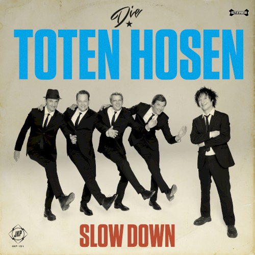 Slow Down by Die Toten Hosen single cover art