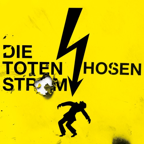 Cover-Artwork für die Single Strom von Die Toten Hosen