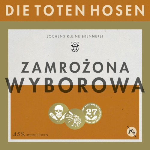 Die Toten Hosen 的 Zamrożona Wyborowa 單曲 封面
