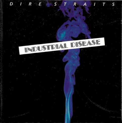 Dire Straits 的 Industrial Disease 單曲 封面
